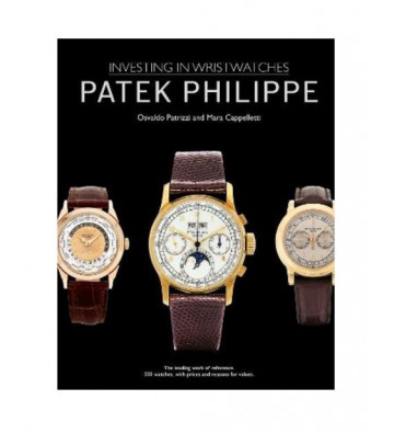 Investing in Wristwatches - Patek Philippe - Nardini Forniture